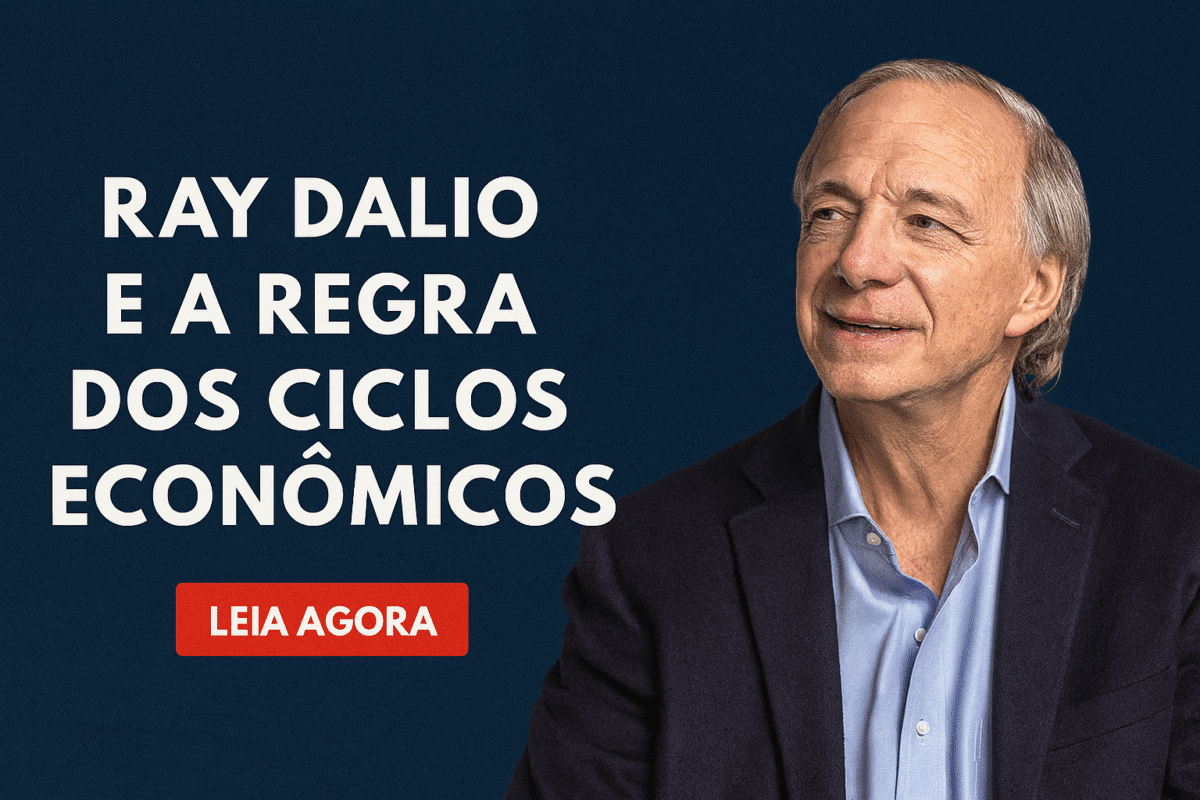 Descubra a Regra dos Ciclos Econômicos de Ray Dalio para prosperar em ...